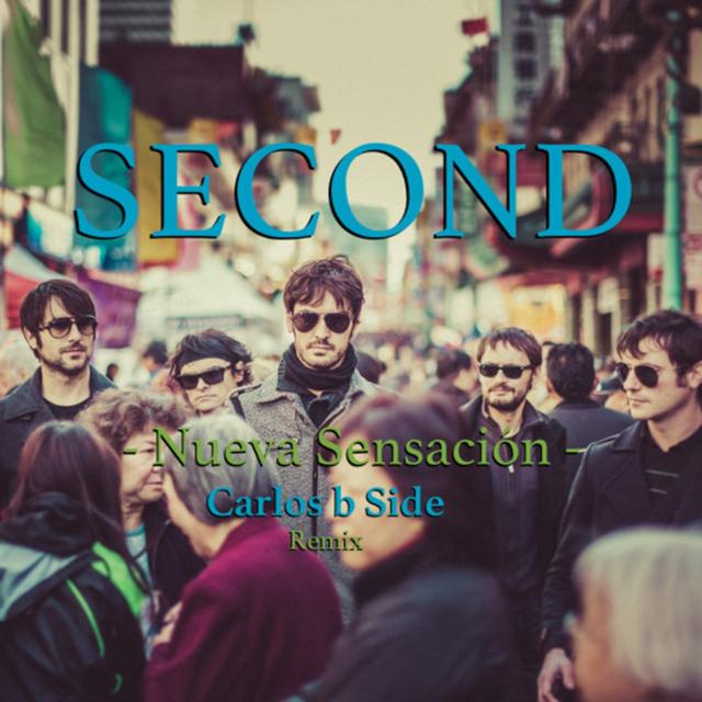 Second - Nueva Sensacion (Carlos b Side Remix) - podcast episode cover