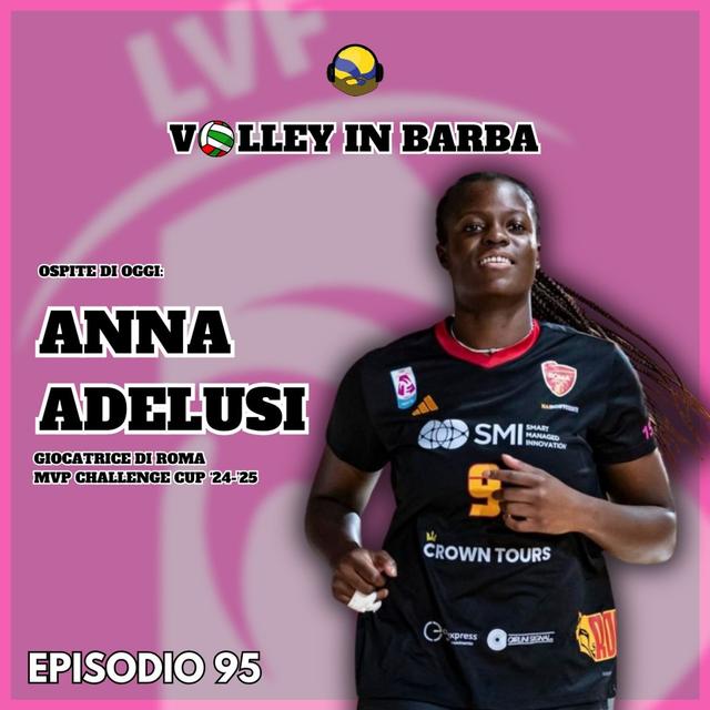 Episodio 95: "Tanta roba" con ANNA ADELUSI - podcast episode cover