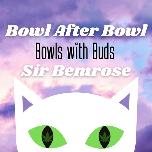 Episode 111 ★ Bowls With Buds ★ Sir Bemrose - podcast episode cover