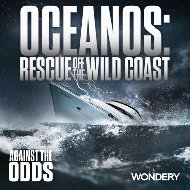 Oceanos: Rescue off the Wild Coast | Abandon Ship | 2 - podcast episode cover