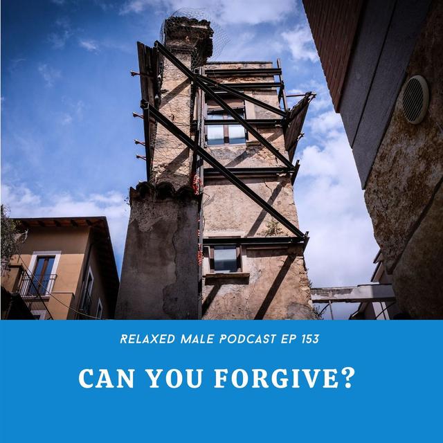 Can You Forgive? - podcast episode cover