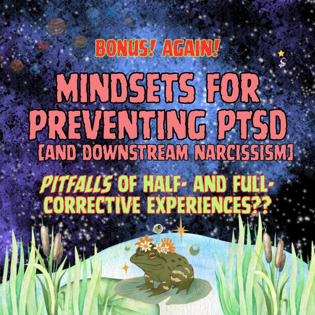 BONUS BONUS! The *Pitfalls* of Corrective Experiences and Expectations?? - podcast episode cover
