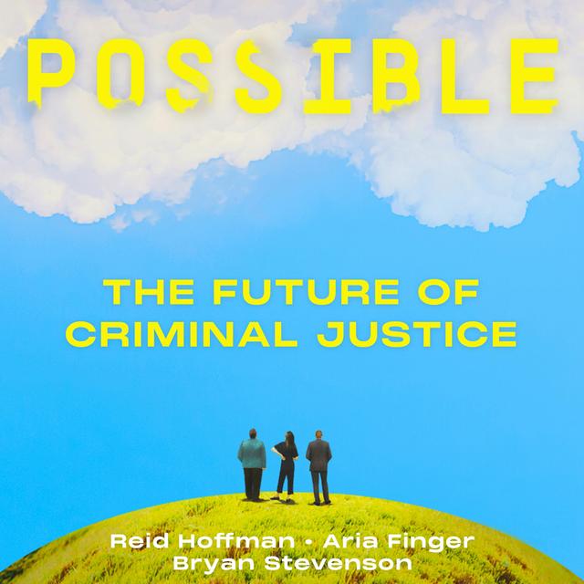 Bryan Stevenson on the future of criminal justice - podcast episode cover