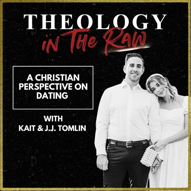 S2 Ep1130: A Christian Perspective on Dating: Kait and J.J. Tomlin - podcast episode cover