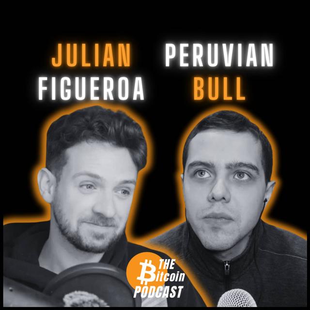 Jekyll Island, The Federal Reserve, & The End of Fiat - Julian Figueroa & Peruvian Bull (THE Bitcoin Podcast) - podcast episode cover