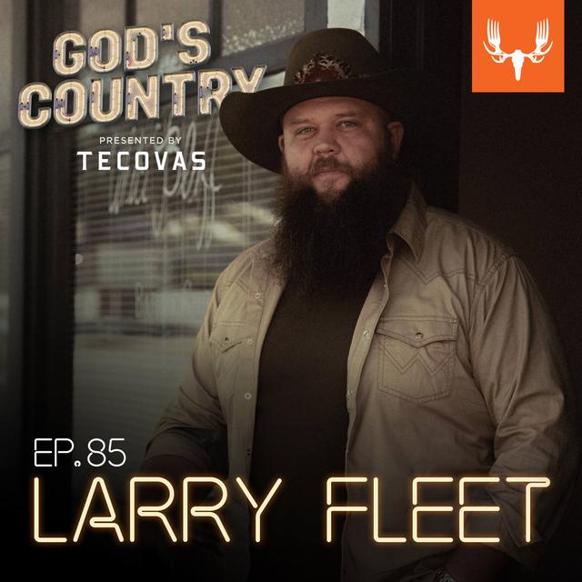 Ep. 85: Cledis Burgers and "Where I Find God" with Larry Fleet - podcast episode cover