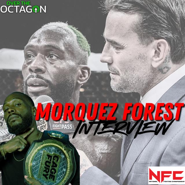 Morquez Forest Interview | NFC 173 Preview - podcast episode cover