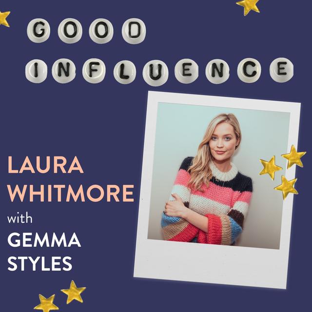 Laura Whitmore on Self Belief - podcast episode cover