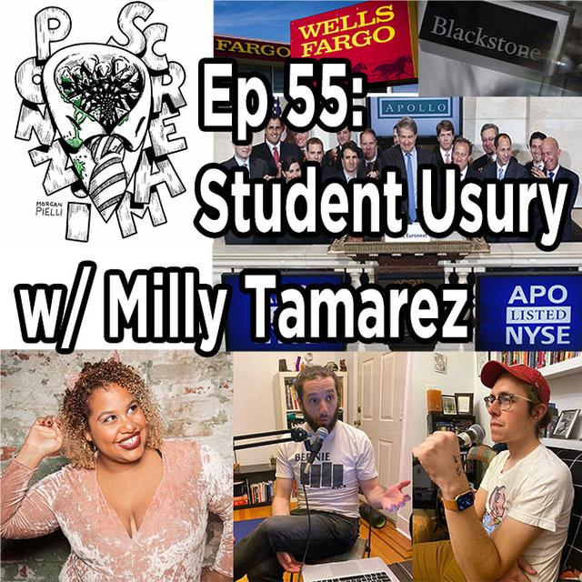 Ponzi Scream Ep. 55: Student Usury w/ Milly Tamarez - podcast episode cover