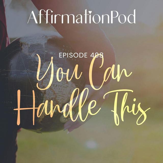 408 You Can Handle This - podcast episode cover