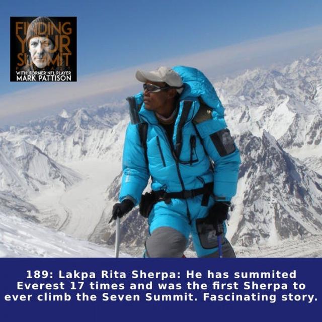 Lakpa Rita Sherpa: He has summited Everest 17 times and was the first Sherpa to ever climb the Seven Summit. Fascinating story - podcast episode cover