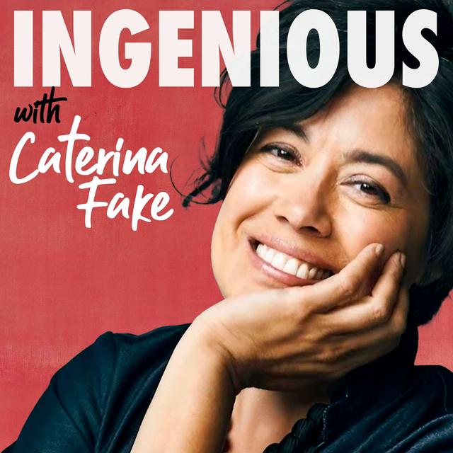 Introducing: Ingenious with Caterina Fake - podcast episode cover