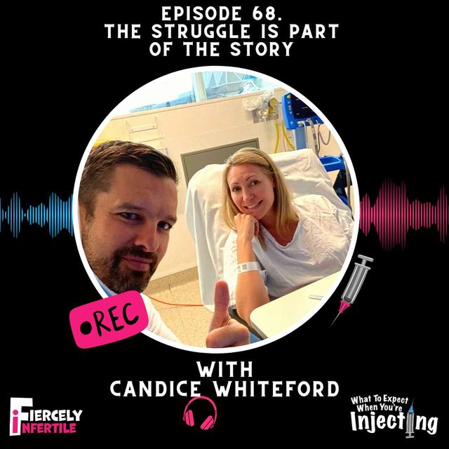 #68 The struggle is part of the story with Candice Whiteford - podcast episode cover