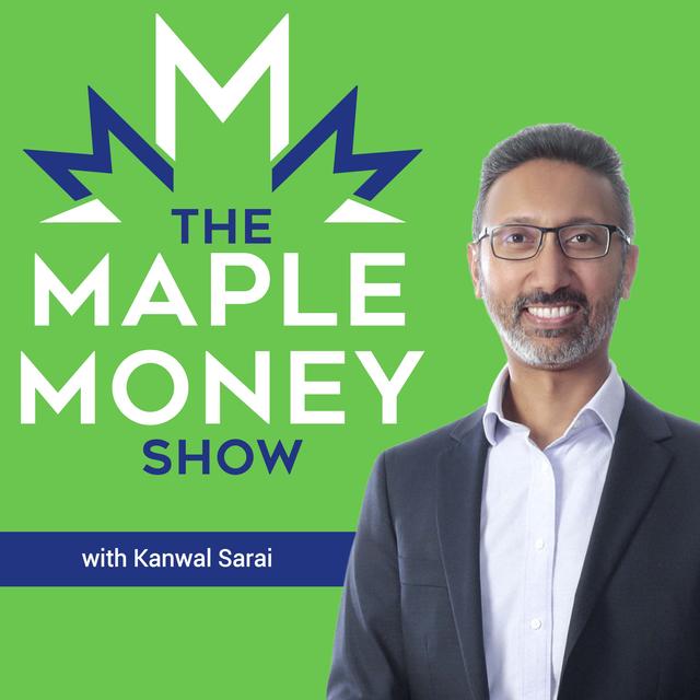 Inflation is High, Markets are Tanking, How Should You Invest Now?, with Kanwal Sarai - podcast episode cover