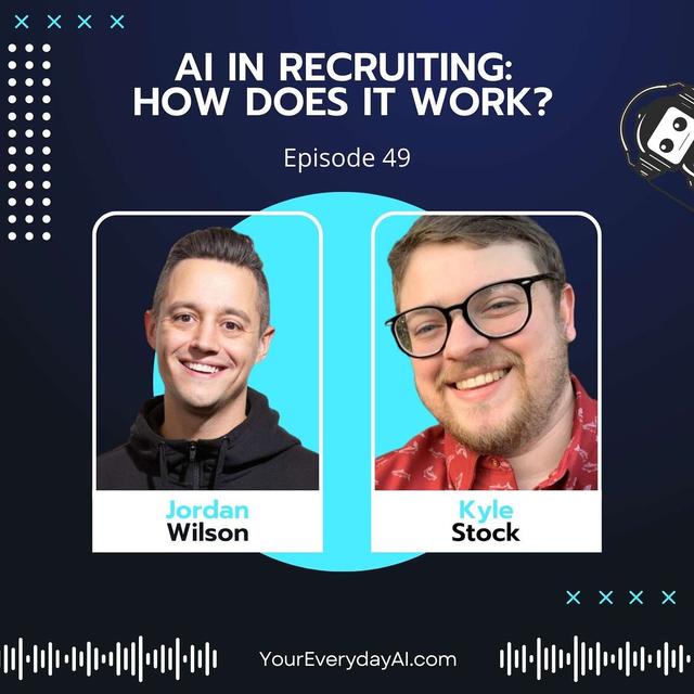 EP 49: AI in Recruiting - How Does It Work? - podcast episode cover
