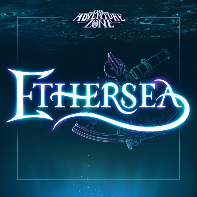 The Adventure Zone: Ethersea — Prologue II: The Cost of Opportunity - podcast episode cover