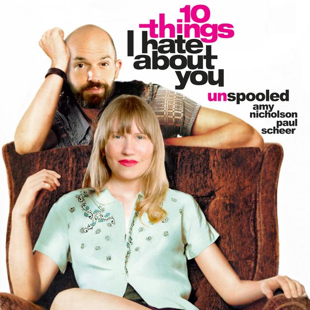 10 Things I Hate About You - podcast episode cover