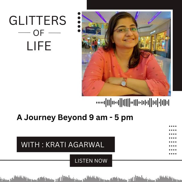 A Journey Beyond 9AM-5PM Ft. Krati Agarwal - podcast episode cover
