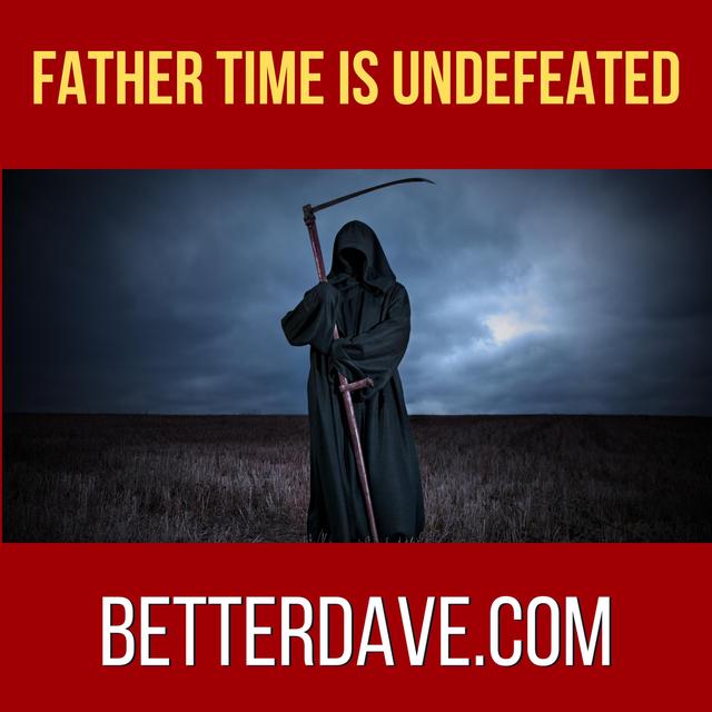 Father Time is Undefeated - podcast episode cover