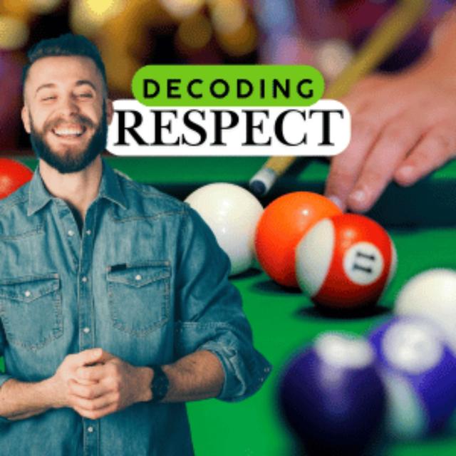 Ep.  74 When A Man Says He Wants Respect, This is What He Means - podcast episode cover