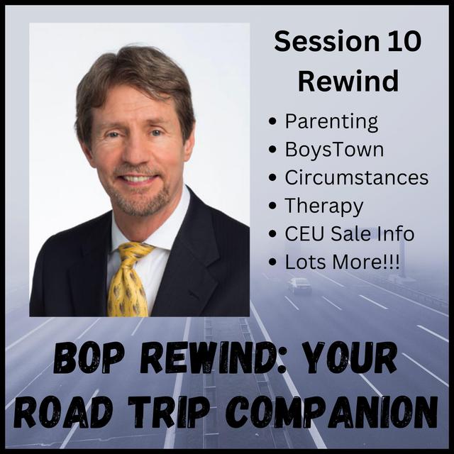 Session 10 Rewind with Pat Friman: Your Road Trip Companion - podcast episode cover