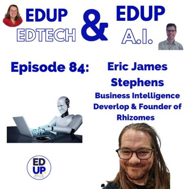 84: Can A.I. Save Writing? A Special Collaborative Episode with Eric James Stephens, Writing Sensei & Business Intelligence Developer - podcast episode cover