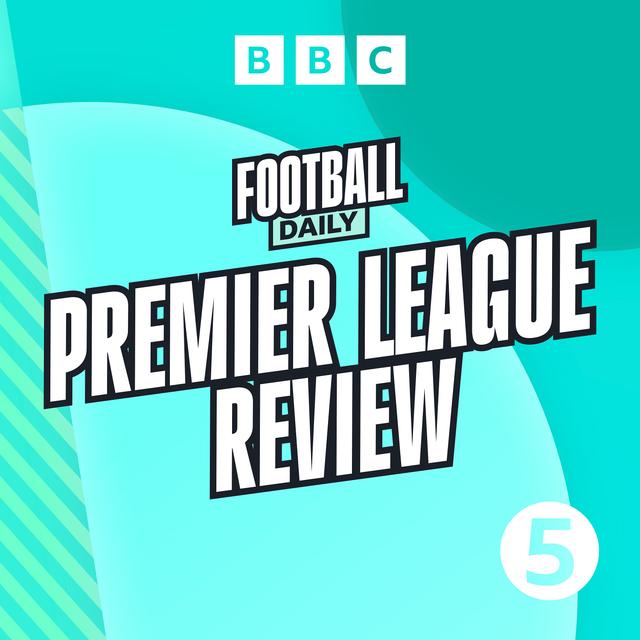 Premier League Review with Aaron Paul - podcast episode cover