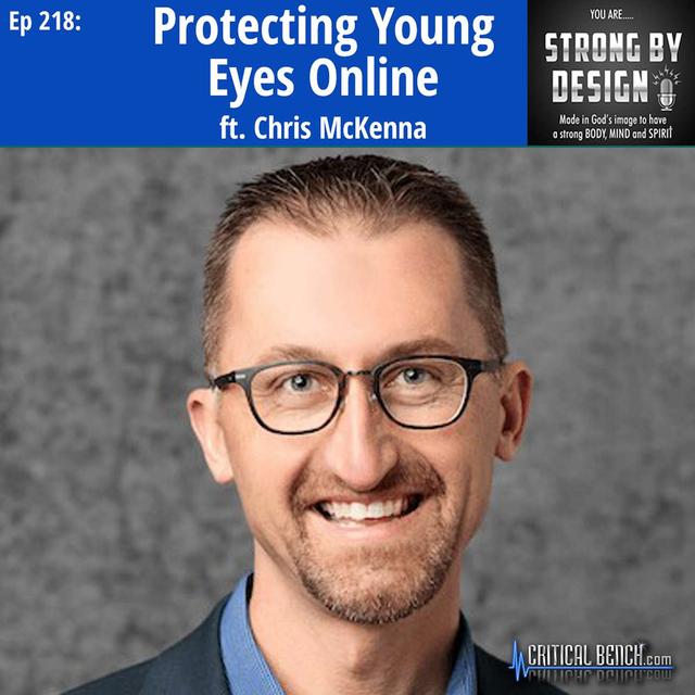 Ep 218 Protecting Young Eyes Online ft. Chris McKenna - podcast episode cover