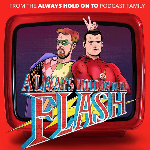 Pitch An Episode: Lois & Clark/The Flash Crossover (Always Hold On To The Flash Patreon Series) - podcast episode cover