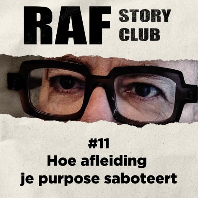 #11 Hoe afleiding je purpose saboteert - podcast episode cover