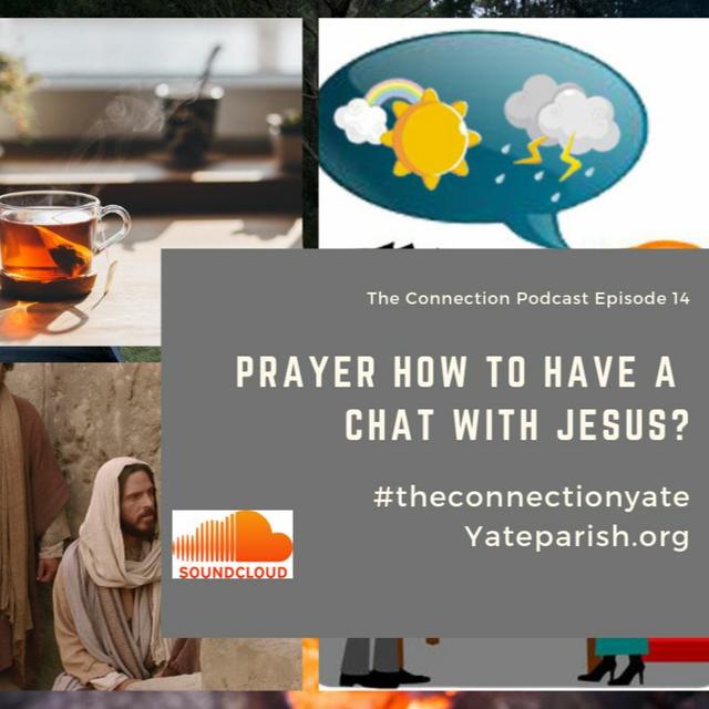 S2E14 Prayer How to have a chat with Jesus - podcast episode cover
