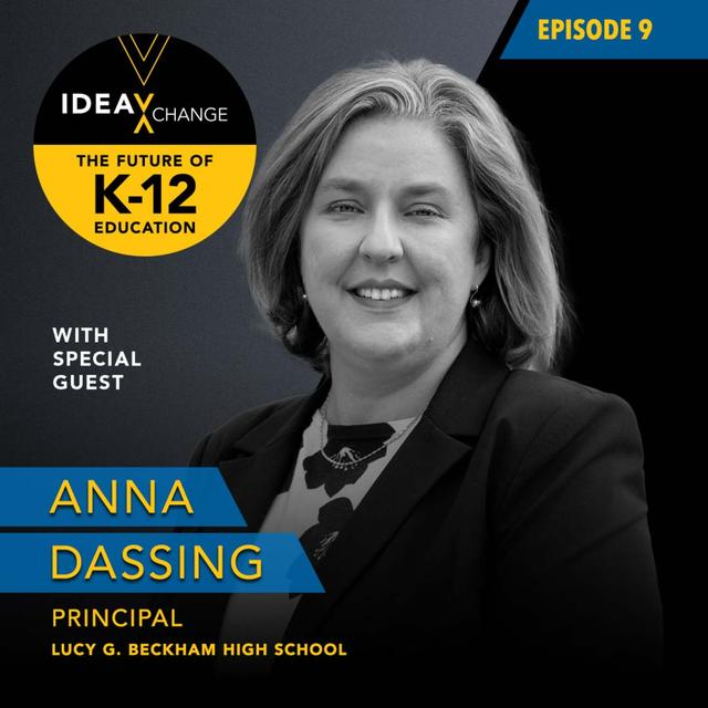 Becoming Beckham: Creating a 21st Century High School, with Principal Anna Dassing | The Future of K-12 Education - podcast episode cover
