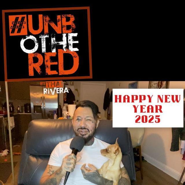 Happy New Years Eve From Unbothered by Thai Rivera - podcast episode cover