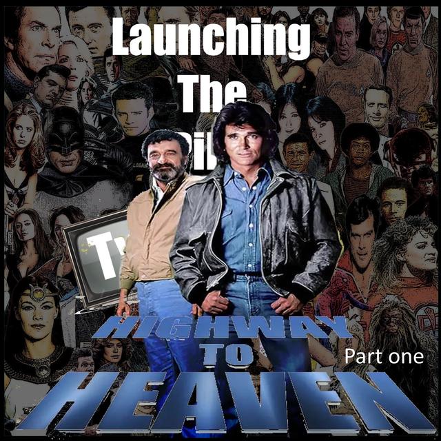 Highway To Heaven Part1 (1984) - podcast episode cover