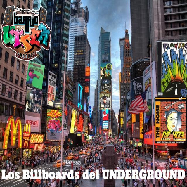 Los Billboards del UNDERGROUND - podcast episode cover