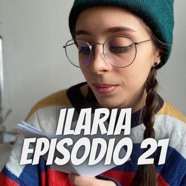 ILARIA - podcast episode cover