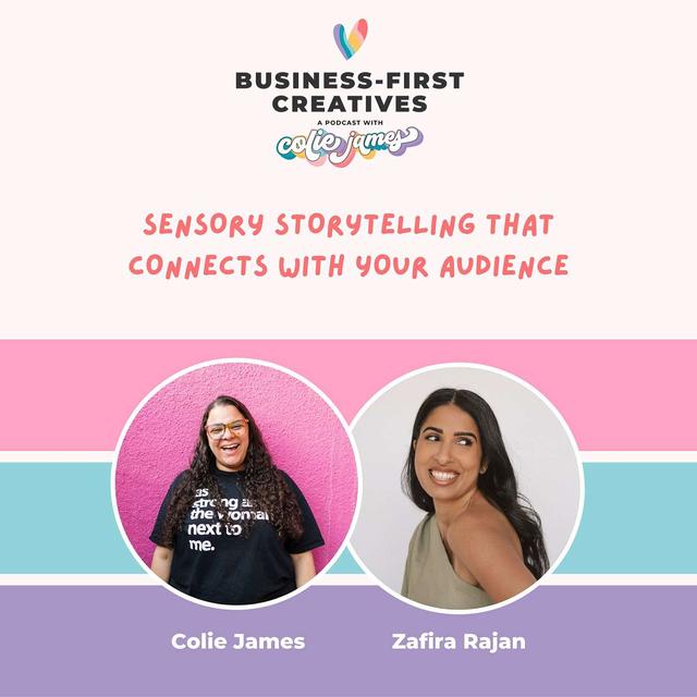 Sensory Storytelling that Connects with Your Audience with Zafira Rajan - podcast episode cover