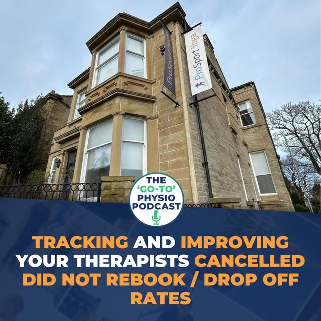 How To Track And Improve Your Therapists Drop Off / Cancelled Did Not Rebook Rates - podcast episode cover