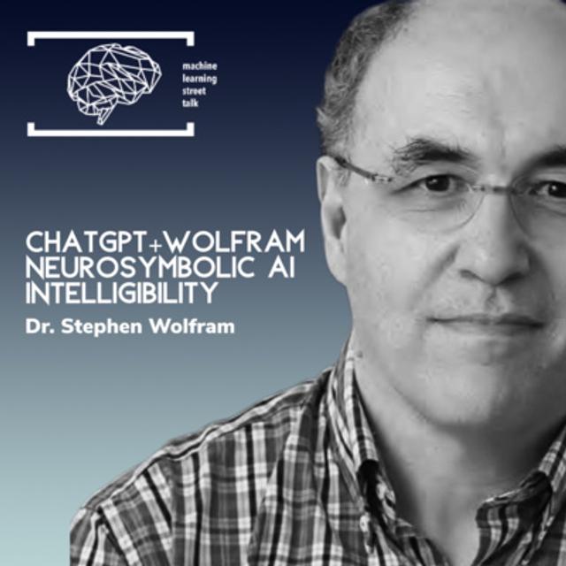#110 Dr. STEPHEN WOLFRAM - HUGE ChatGPT+Wolfram announcement! - podcast episode cover
