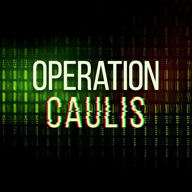 Operation Caulis - podcast episode cover