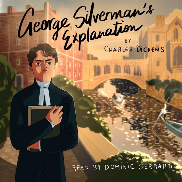 George Silverman's Explanation (Audiobook): Read by Dominic Gerrard - podcast episode cover