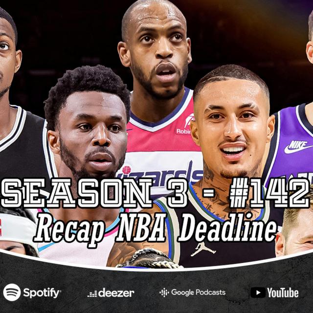 Ep. 3/142 - Il riassunto completo della Trade Deadline - podcast episode cover