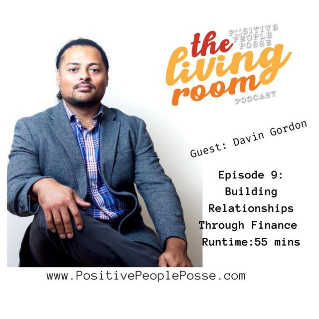 Building Relationships Through Finance - Davin Gordon - podcast episode cover