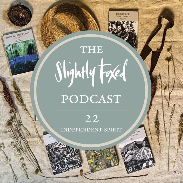 22: Independent Spirit - podcast episode cover