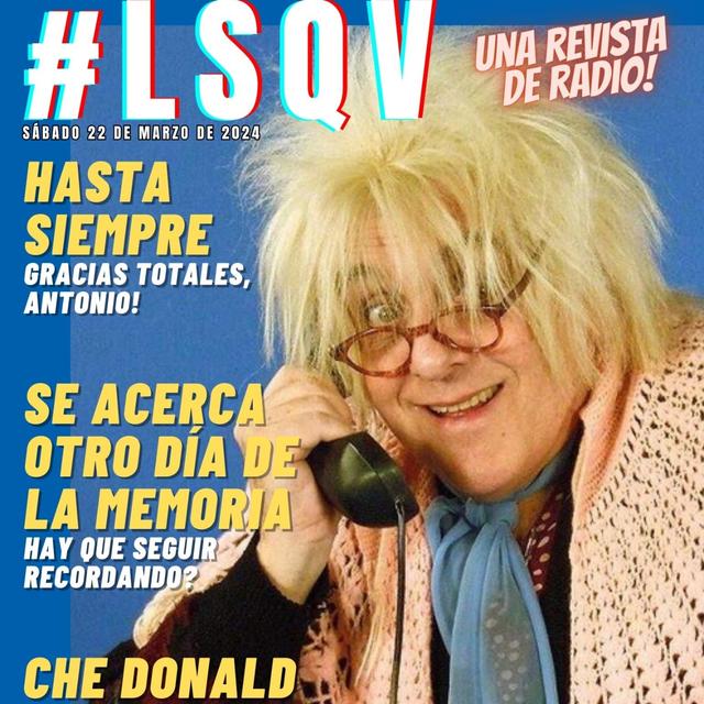 Che Donald! Ya podés escuchar #LSQV de hoy! - podcast episode cover