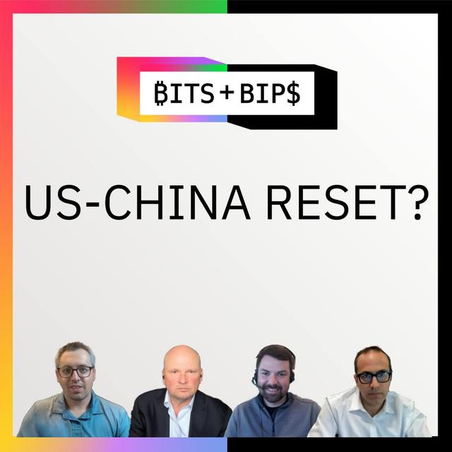Bits + Bips: Are the U.S. and China About to Reshape the Global Economy? - Ep. 835 - podcast episode cover