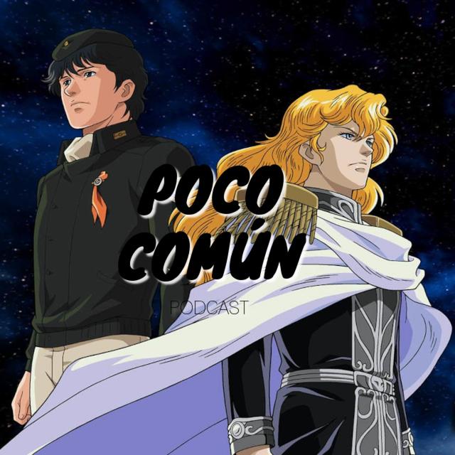 Poco Común Ep.214 "Space Operas en Anime" - podcast episode cover