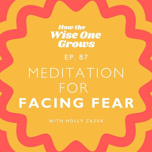 The Other Side of Fear: A Guided Meditation to Facing Fears in the New Year (87) - podcast episode cover