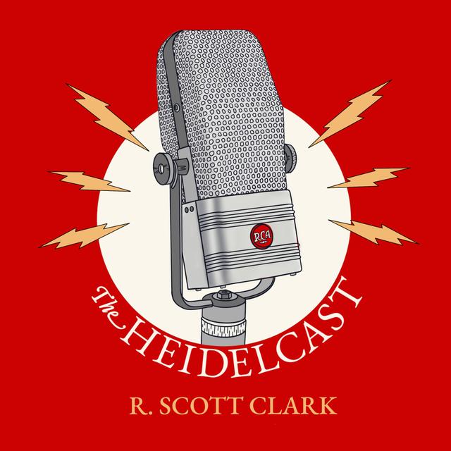 Heidelcast: Feathers and All: The Scriptures are Enough (22) - podcast episode cover