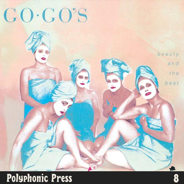 Beauty and the Beat by The Go-Go's - Ep. 8 - podcast episode cover